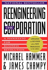 Book: Reengineering the corporation